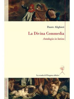 cover image of La Divina Commedia. Antologia in latino